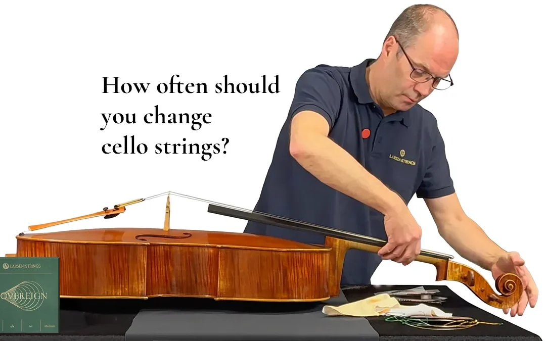 how often should you change cello strings
